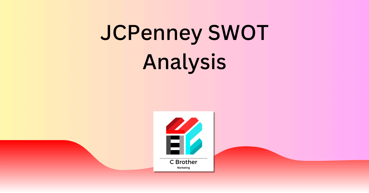 JCPenney SWOT Analysis